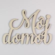 VÝREZ MOJ DOMOV DREVO S/3 20x14x0,5CM - Domov | FLORASYSTEM